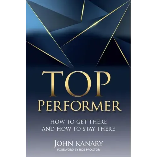 Top Performer: How to Get There and How to Stay There