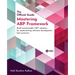 Mastering ABP Framework: Build maintainable .NET solutions by implementing software development best practices