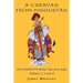 A Caravan from Hindustan
