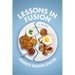 Lessons in Fusion