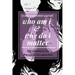 who am i and why do i matter (a self-exploration journal)