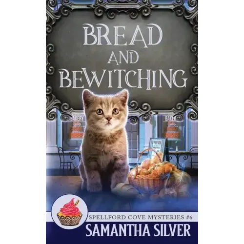 Bread and Bewitching