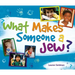 What Makes Someone a Jew?: What Makes Someone a Jew?