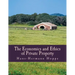 The Economics and Ethics of Private Property (Large Print Edition)