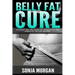 Belly Fat Cure: 10 Foods That Help Burn off Stomach Fat and Bonus Fat Melting Recipes