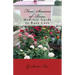 Four Seasons of Roses: Monthly Guide to Rose Care