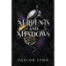 Serpents and Shadows: Essence and Runes, Book 2