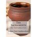 The Sacraments: An Introduction