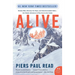 Alive: Sixteen Men, Seventy-Two Days, and Insurmountable Odds--The Classic Adventure of Survival in the Andes