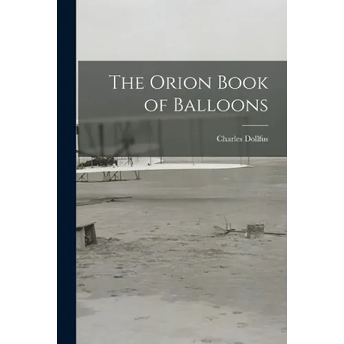 The Orion Book of Balloons