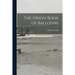 The Orion Book of Balloons