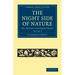 The Night Side of Nature - Volume 2