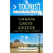 Greater Than a Tourist- Chania Crete Greece: 50 Travel Tips from a Local