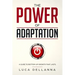 The Power of Adaptation: a guide to bottom-up growth that lasts