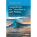 Hydrocriticism and Colonialism in Latin America: Water Marks