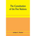 The constitution of the Five nations