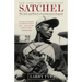 Satchel: The Life and Times of an American Legend