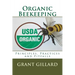 Organic Beekeeping: Principles, Practices and Pitfalls