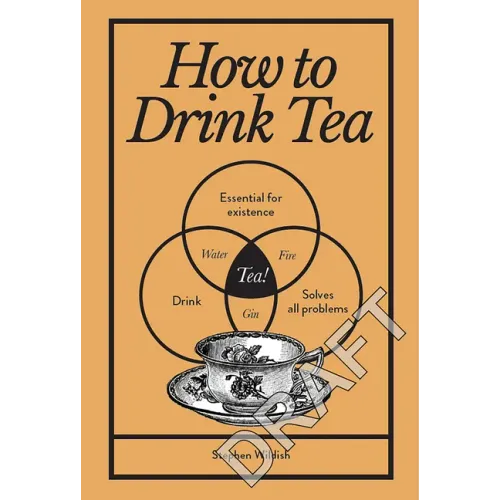 How to Drink Tea