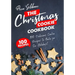 The Christmas Cookie Cookbook: 100 Delicious Cookie Recipes to Bake for the Holidays!
