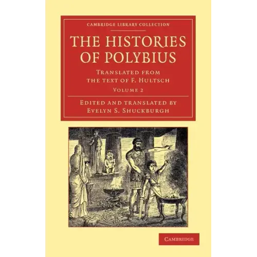 The Histories of Polybius - Volume 2