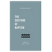 The Doctrine of Baptism