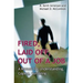 Fired, Laid Off, Out of a Job: A Manual for Understanding, Coping, Surviving