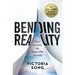 Bending Reality: How to Make the Impossible Probable