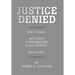 Justice Denied