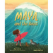 Maya and the Beast: A Picture Book