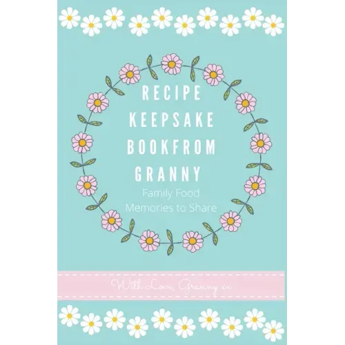 Recipe Keepsake Book From Granny
