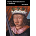 George Peele's Edward I: A Retelling