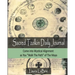 Sacred Tzolk'in Daily Planner: Come into Mystical Alignment as You Walk the Path of The Maya