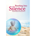 Reaching Into Silence