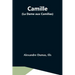 Camille (La Dame Aux Camilias)