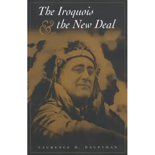 The Iroquois and the New Deal