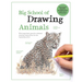 Big School of Drawing Animals: Well-Explained, Practice-Oriented Drawing Instruction for the Beginning Artist