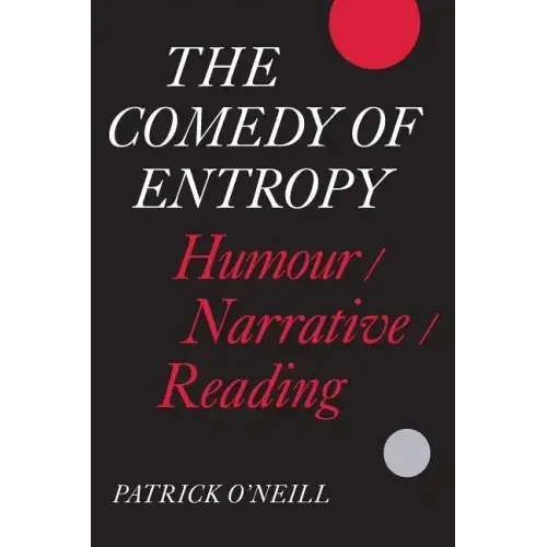 The Comedy of Entropy: Humour/Narrative/Reading