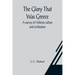 The Glory That Was Greece: a survey of Hellenic culture and civilisation