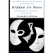 Hidden No More - Expanded Edition: For There Will Be Exposure... Even Greater