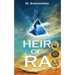 Heir of Ra: Blood of Ra Book One