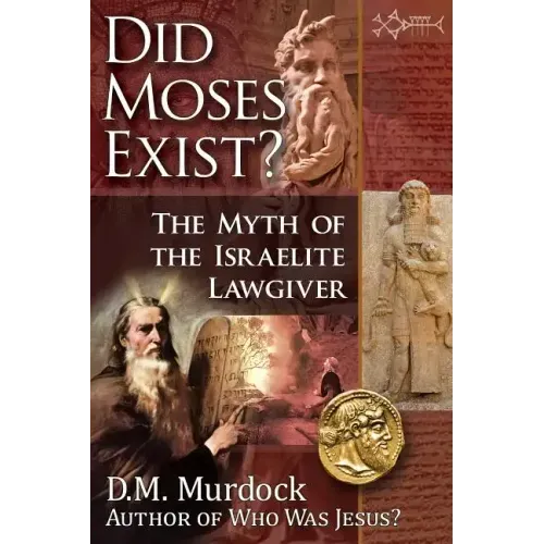 Did Moses Exist?