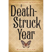A Death-Struck Year