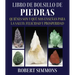 Libro de Bolsillo de Piedras: Quiénes Son Y Qué Nos Enseñan Para La Salud, Felicidad Y Prosperidad