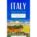 Italy: Travel Guide Book: A Comprehensive Top Ten Travel Guide to Italy & Unforgettable Italian Travel