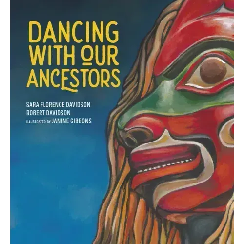Dancing with Our Ancestors