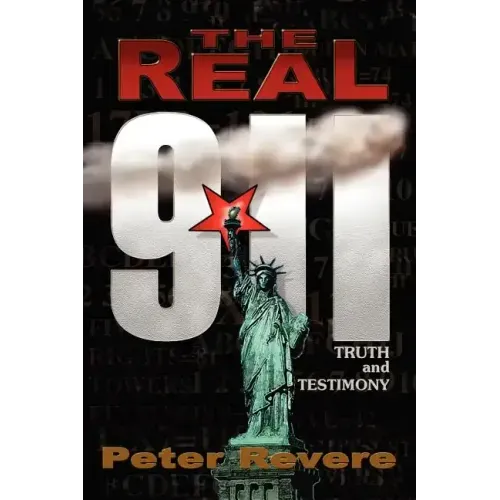 The Real 911: Truth and Testimony