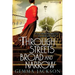 Through Streets Broad And Narrow