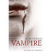 Suburban Vampire: A Tale of the Human Condition-With Vampires