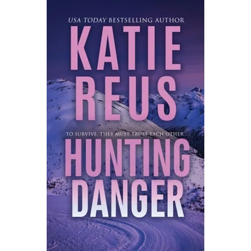 Hunting Danger